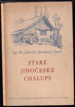 Staré jihočeské chalupy