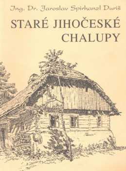 Staré jihočeské chalupy