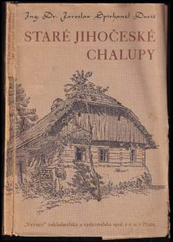 Staré jihočeské chalupy