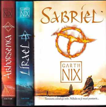 Staré království, 1. - 3. díl : Sabriel + Lírael + Abhorsenka