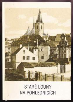 Staré Louny na pohlednicích