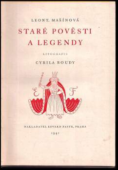 Leontina Mašínová: Staré pověsti a legendy