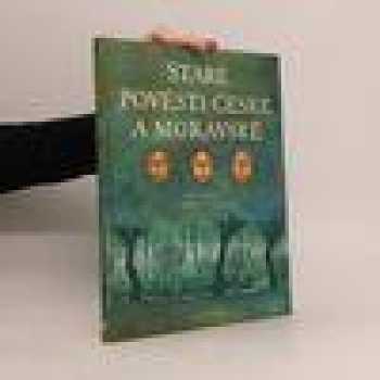 Staré pověsti české a moravské