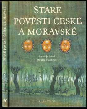 Staré pověsti české a moravské - Alena Ježková (2010, Albatros) - ID: 1401690