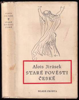 Alois Jirásek: Staré pověsti české