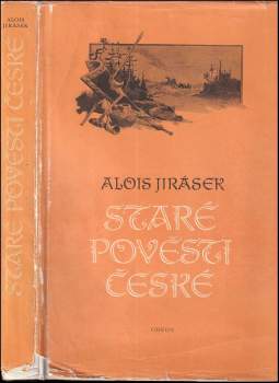 Alois Jirásek: Staré pověsti české