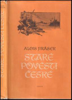 Alois Jirásek: Staré pověsti české