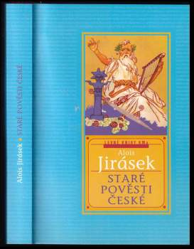 Alois Jirásek: Staré pověsti české