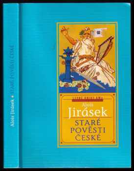 Staré pověsti české - Alois Jirásek (2000, Levné knihy KMa) - ID: 571329