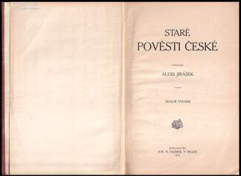 Alois Jirásek: Staré pověsti české
