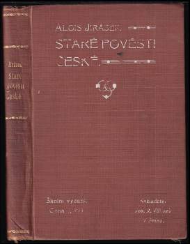 Alois Jirásek: Staré pověsti české