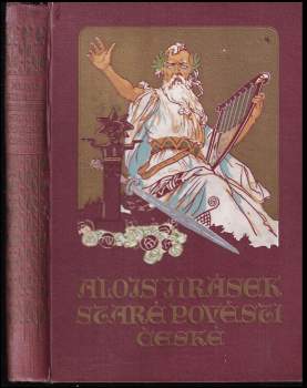 Alois Jirásek: Staré pověsti české