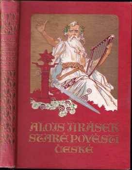 Alois Jirásek: Staré pověsti české