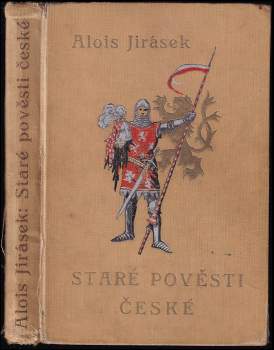 Alois Jirásek: Staré pověsti české