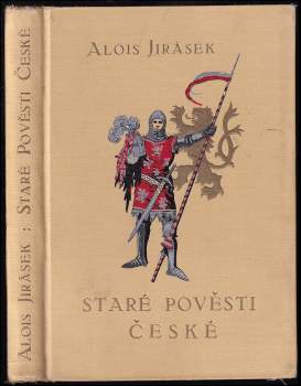 Alois Jirásek: Staré pověsti české