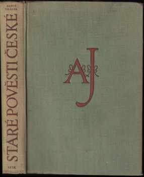 Alois Jirásek: Staré pověsti české