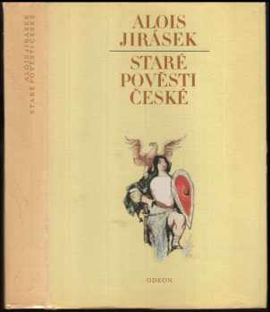 Staré pověsti české - Alois Jirásek (1985, Odeon) - ID: 462121