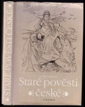 Staré pověsti české - Alois Jirásek (1988, Albatros) - ID: 829340