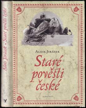 Alois Jirásek: Staré pověsti české