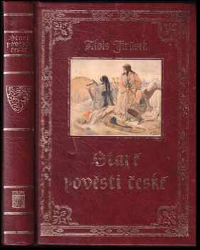 Alois Jirásek: Staré pověsti české