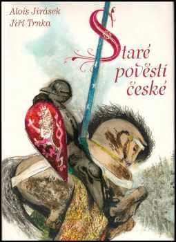 Alois Jirásek: Staré pověsti české