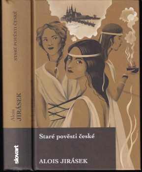 Alois Jirásek: Staré pověsti české