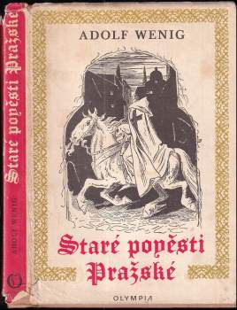 Adolf Wenig: Staré pověsti pražské