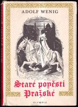 Adolf Wenig: Staré pověsti pražské