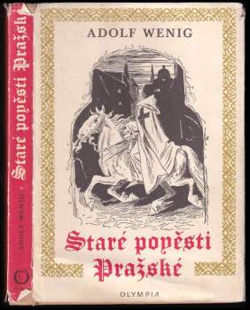 Adolf Wenig: Staré pověsti pražské
