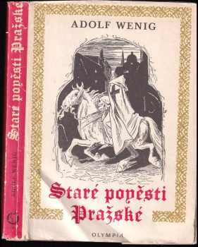Staré pověsti pražské - Adolf Wenig (1972, Olympia) - ID: 646098