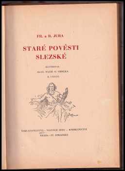 František Jura: Staré pověsti slezské