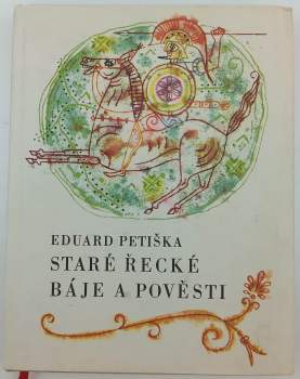 Staré řecké báje a pověsti