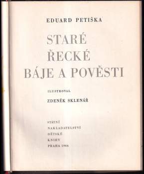 Eduard Petiška: Staré řecké báje a pověsti