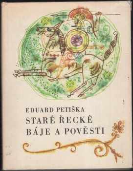 Staré řecké báje a pověsti