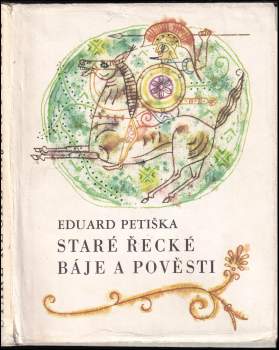 Staré řecké báje a pověsti