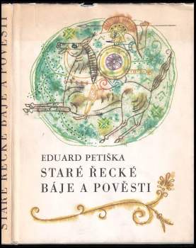 Staré řecké báje a pověsti