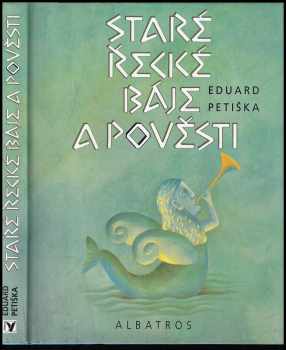 Staré řecké báje a pověsti