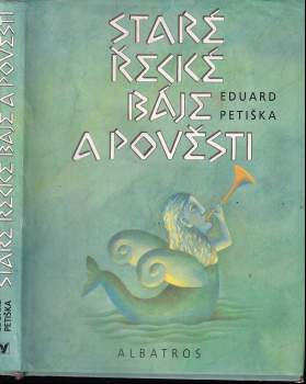 Staré řecké báje a pověsti