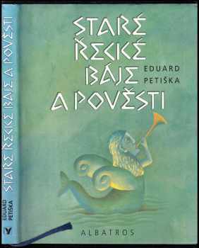 Staré řecké báje a pověsti