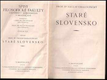 Václav Chaloupecký: Staré Slovensko