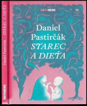 Daniel Pastirčák: Starec a dieťa