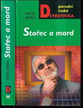 Pavel Jansa: Stařec a mord