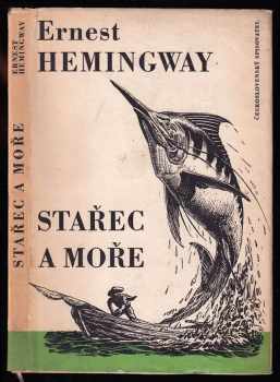Ernest Hemingway: Stařec a moře
