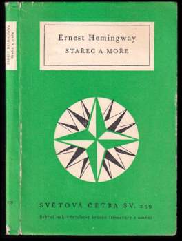 Ernest Hemingway: Stařec a moře