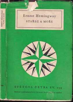 Ernest Hemingway: Stařec a moře