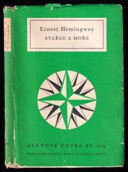 Stařec a moře - Ernest Hemingway (1961, Státní nakladatelství krásné literatury a umění) - ID: 749817