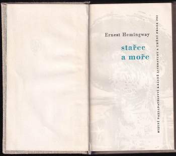 Ernest Hemingway: Stařec a moře
