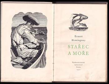 Ernest Hemingway: Stařec a moře