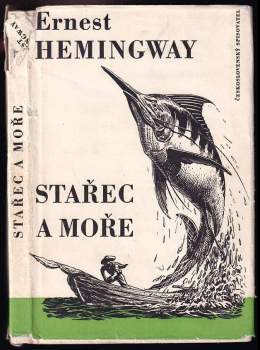 Ernest Hemingway: Stařec a moře