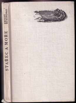 Ernest Hemingway: Stařec a moře